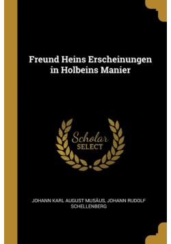 Freund Heins Erscheinungen in Holbeins Manier