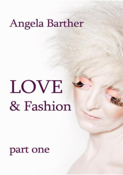 Love and fashion