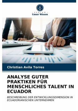 Analyse Guter Praktiken Für Menschliches Talent In Ecuador