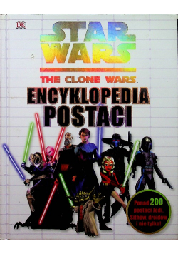 Star Wars : Wojna Klonów Encyklopedia postaci