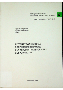 Alternatywne modele gospodarki rynkowej dla krajów transformacji gospodarczej