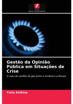 Gestão da Opinião Pública em Situações de Crise