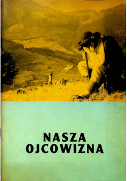 Nasza ojcowizna