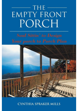 The Empty Front Porch