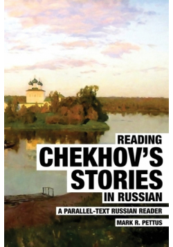 Reading Chekhov's Stories in Russian