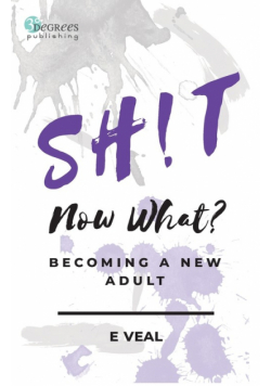 Sh!t, Now What?