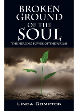 Broken Ground of the Soul