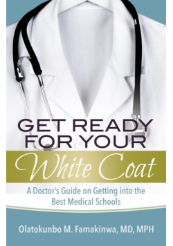 Get Ready for Your White Coat
