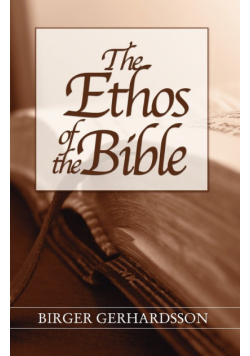 The Ethos of the Bible