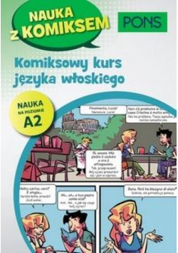 Komiksowy kurs języka włoskiego A2 PONS