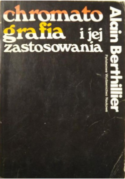 Chromatografia i jej zastosowania