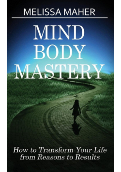 Mind Body Mastery