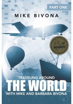 Traveling Around the World with Mike and Barbara Bivona
