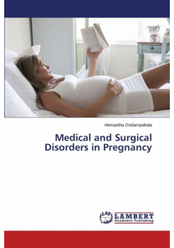 Medical and Surgical Disorders in Pregnancy
