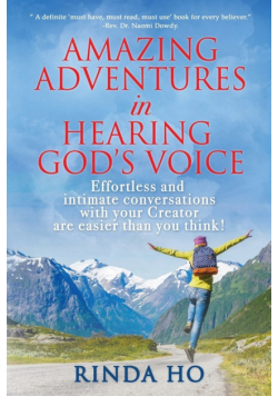 Amazing Adventures in hearing God's voice