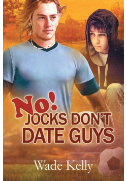 No! Jocks Don't Date Guys
