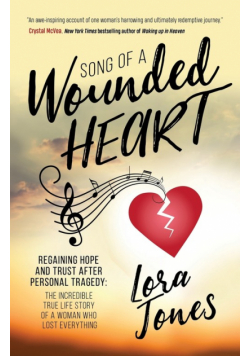 Song of a Wounded Heart