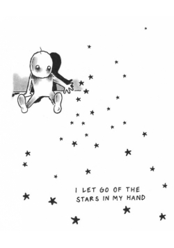 I Let Go of the Stars in My Hand