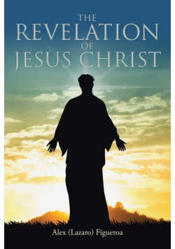 The Revelation of Jesus Christ