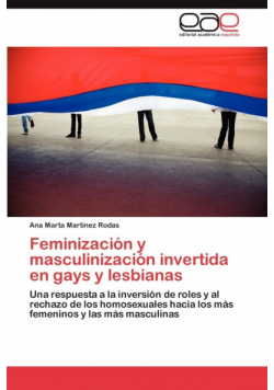 Feminizacion y Masculinizacion Invertida En Gays y Lesbianas