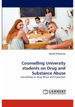 Counselling University students on Drug and Substance Abuse