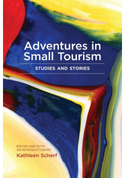 Adventures in Small Tourism