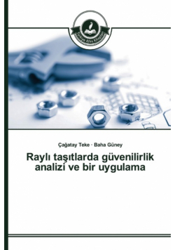 Raylı taşıtlarda güvenilirlik analizi ve bir uygulama