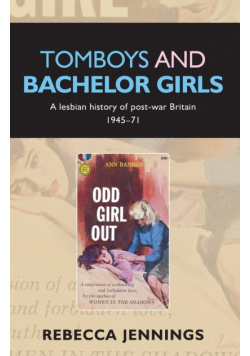 Tomboys and bachelor girls