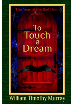 To Touch a Dream