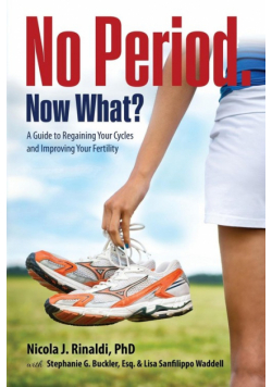 No Period. Now What?