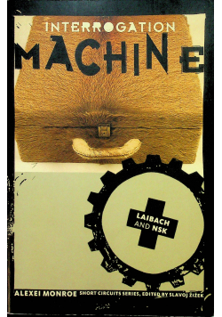 Interrogation Machine
