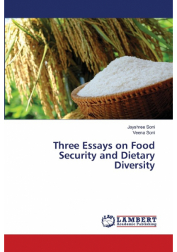 Three Essays on Food Security and Dietary Diversity