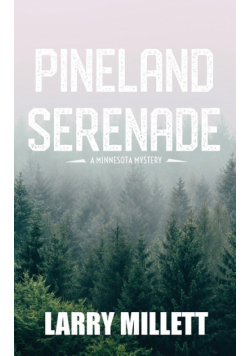Pineland Serenade