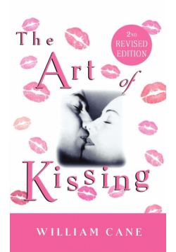 The Art of Kissing, 2nd Revised Edition