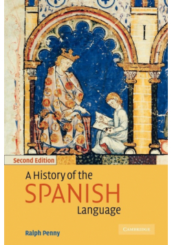 A History of the Spanish Language
