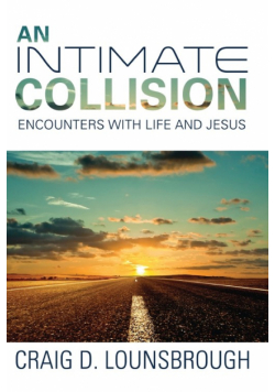 An Intimate Collision