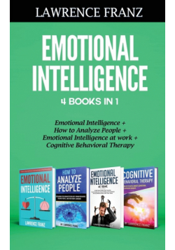 Emotional Intelligence 4 Books in 1