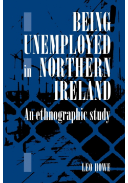 Being Unemployed in Northern Ireland