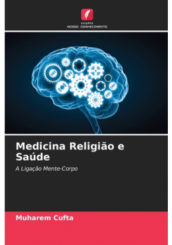 Medicina Religião e Saúde