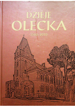 Dzieje Olecka 1560 - 2010