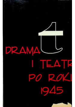 Dramat i teatr po roku 1945