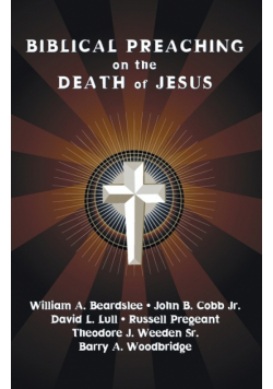 Biblical Preaching on the Death of Jesus