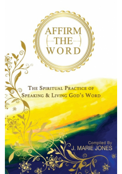 Affirm The Word