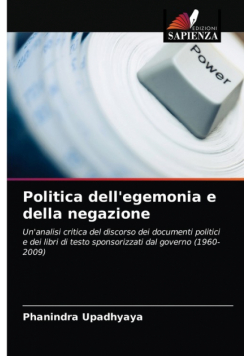 Politica dell'egemonia e della negazione
