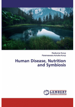 Human Disease, Nutrition and Symbiosis