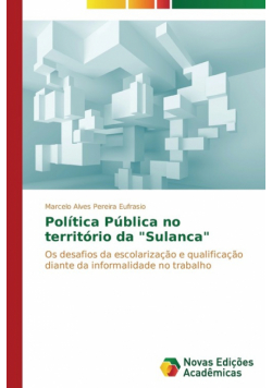 Política Pública no território da "Sulanca"