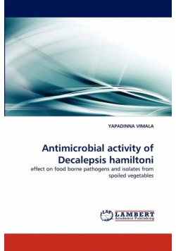 Antimicrobial activity of Decalepsis hamiltoni