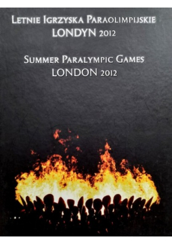 Letnie Igrzyska paraolimpijskie Londyn 2012