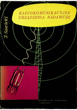 Radiokomunikacyjne urządzenia nadawcze