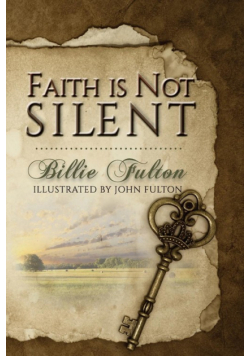 Faith Is Not Silent